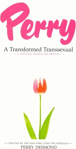 [GB-PATT] Perry - a transformed transsexual